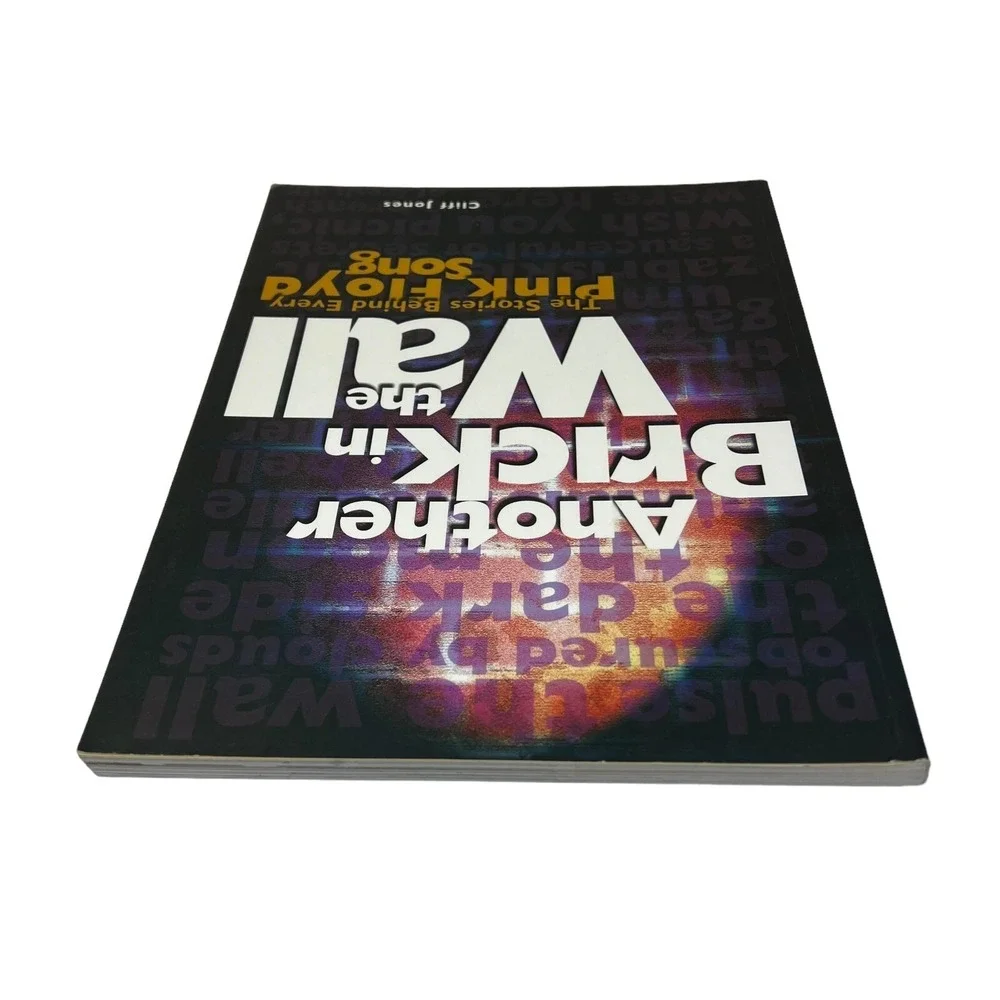 Pink Floyd Book Another Brick in the Wall The Stories Behind Every‎ Song